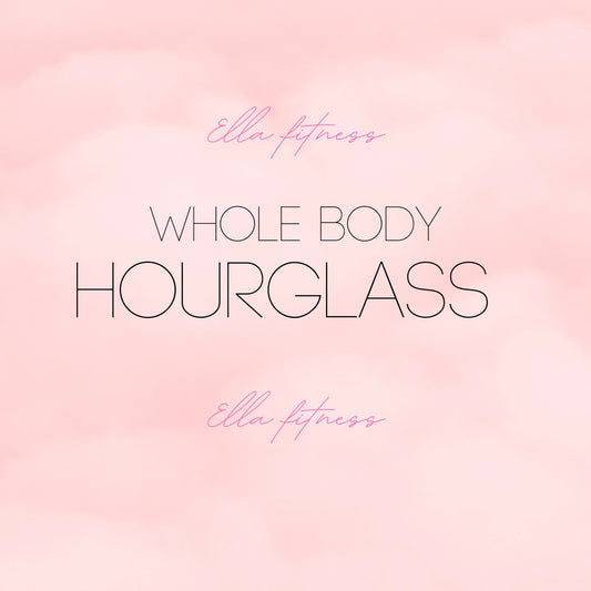 Whole Body Hourglass